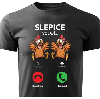 Pánské tričko Pánské tričko - Slepice volají Barva: Černá, Velikost: XXL