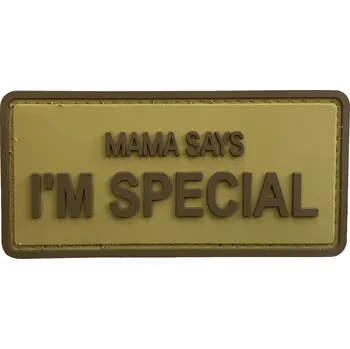 Nášivka PVC nášivka - MAMA SAYS I'M SPECIAL, písková