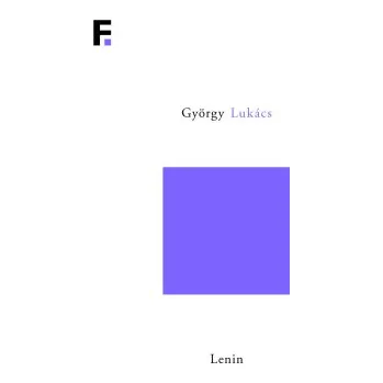 Lenin Studie o souvislosti jeho myšlení - György Lukács