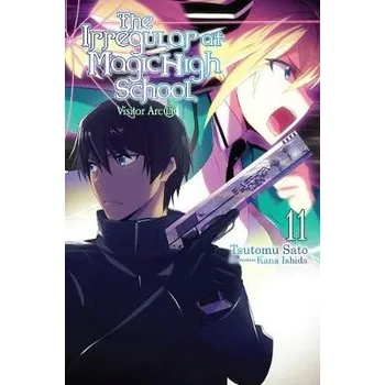 Irregular at Magic High School, Vol. 11 (light novel) - Ishida, Kana a Sato, Tsutomu