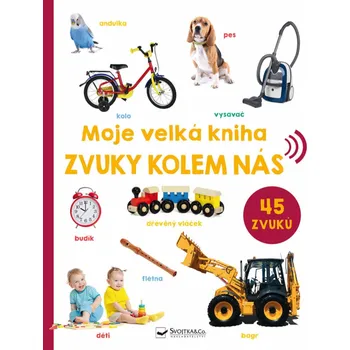 Leporelo Moje velká kniha-Zvuky kolem nás