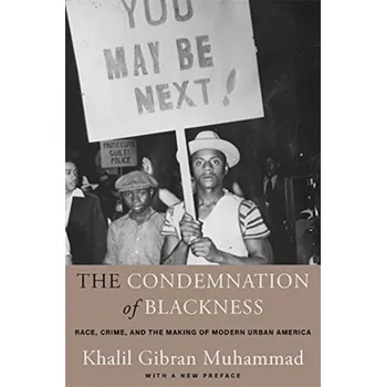 The Condemnation of Blackness - Muhammad, Khalil Gibran