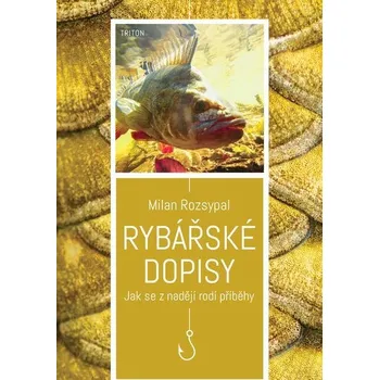 Kniha Rybářské dopisy - Milan Rozsypal (E-Kniha)