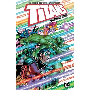 Titans: Burning Rage - Jurgens, Dan