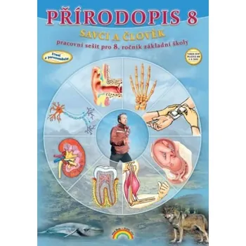 Přírodověda Přírodopis 8 - Savci a člověk - pracovní sešit, Čtení s porozuměním - Marie Francová, Eva Břicháčková