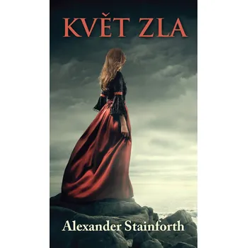 Květ zla - Alexander Stainforth (2023,…
