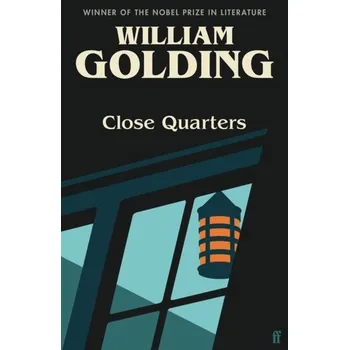 Close Quarters - Golding William