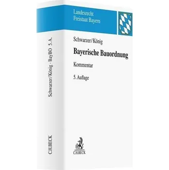 Bayerische Bauordnung - Laser, Hans-Dieter