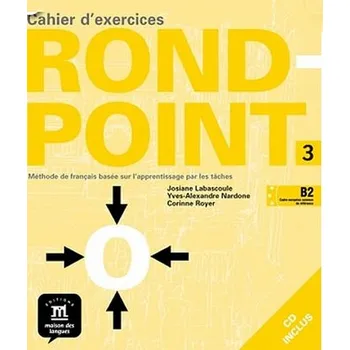 Rond-point 3 – Cahier dexercices + CD