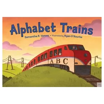 Pohádka Alphabet Trains - Vamos, Samantha R.; O'Rourke, Ryan [EN] (2019, Brožovaná, Charlesbridge Publishing,U.S.)