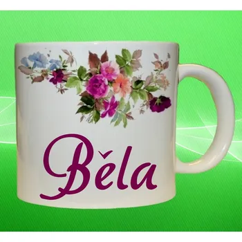 hrnek se jménem BĚLA 330ml