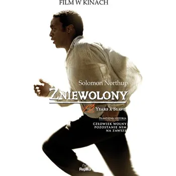 Literární biografie Zniewolony. 12 Years A Slave - Northup Solomon