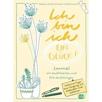Ich bin ich - ein Glück! - Matthiensen, Karen