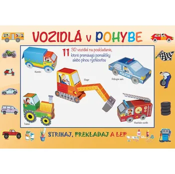 Bystrá hlava Vozidlá v pohybe