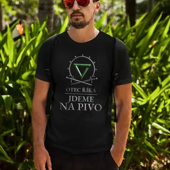 Žertovný předmět Otec říká: Jdeme na pivo - pánské tričko s potiskem