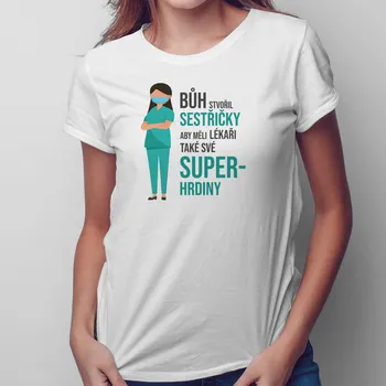 Žertovný předmět Bůh stvořil sestřičky - dámské tričko s potiskem