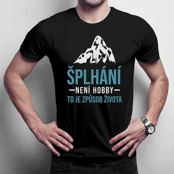 Žertovný předmět Šplhání není hobby - pánské tričko s potiskem