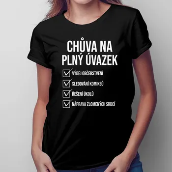 Žertovný předmět Chůva na plný úvazek - dámské tričko s potiskem