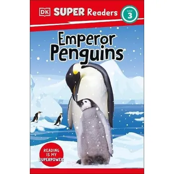 Anglický jazyk DK Super Readers Level 3 Emperor Penguins - DK