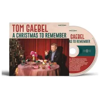 Zahraniční hudba CD Tom Gaebel: A Christmas To Remember (deluxe Edition) 2023