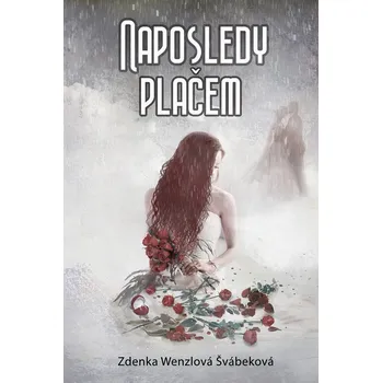 Kniha Naposledy plačem