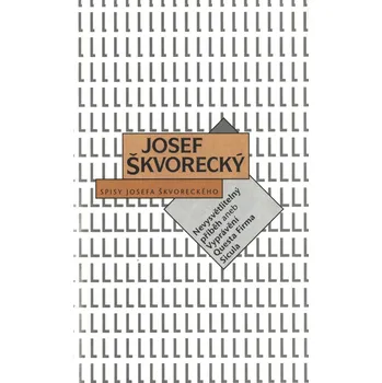 Kniha Nevysvětlitelný příběh aneb Vyprávění Questa Firma Sicula (spisy - svazek 11)