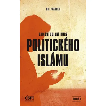 Kniha Samostudijní kurz politického islámu