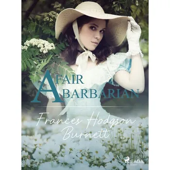 Kniha A Fair Barbarian