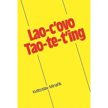 Kniha Lao-c’ovo Tao-te-ťing