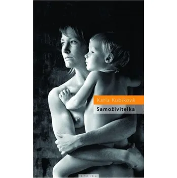 Kniha Samoživitelka