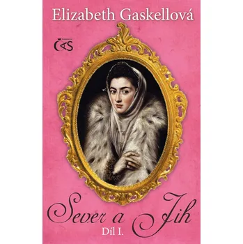 Kniha Sever a Jih, díl I.