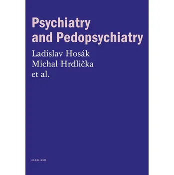 Kniha Psychiatry and Pedopsychiatry