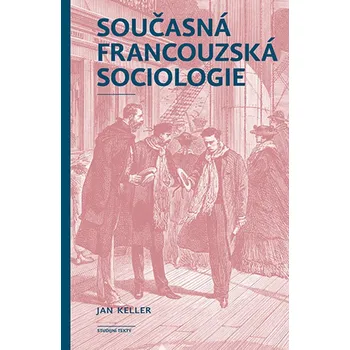 Kniha Současná francouzská sociologie