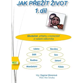 Kniha Jak přežít život 1. díl