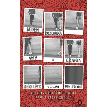 Umění Sedem rozchodov Amy a Craiga
