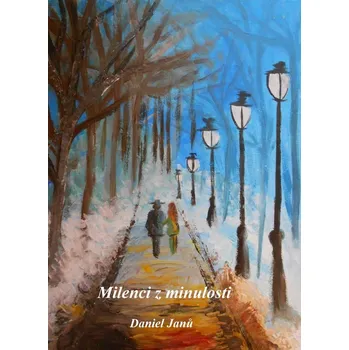 Kniha Milenci z minulosti