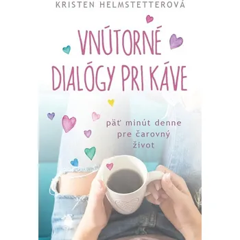 Kniha Vnútorné dialógy pri káve