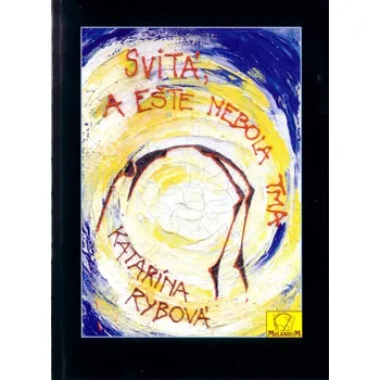 Umění Svitá, a ešte nebola tma