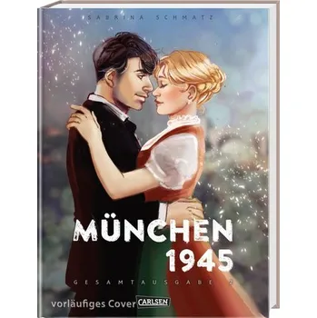 Komiks pro dospělé München 1945 Gesamtausgabe 2 - Schmatz, Sabrina