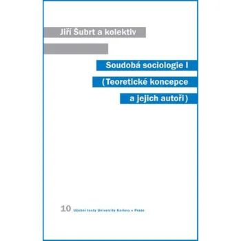 Kniha Soudobá sociologie I.
