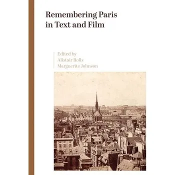Cizojazyčná kniha Remembering Paris in Text and Film