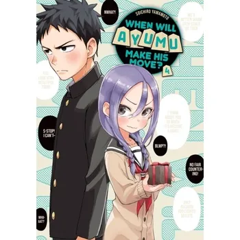 Kniha When Will Ayumu Make His Move? 4 - Yamamoto, Soichiro