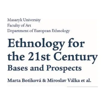 Ethnology for the 21st Century