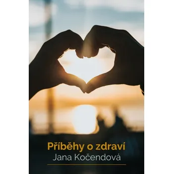 Kniha Příběhy o zdraví