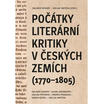 Kniha Počátky literární kritiky v českých zemích (1770–1805)