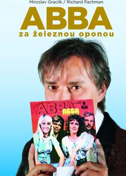 Umění ABBA za železnou oponou - Miroslav Graclík (2023, pevná)