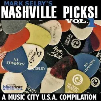 Zahraniční hudba CD Mark Selby: Nashville Picks! Vol. 1 2008