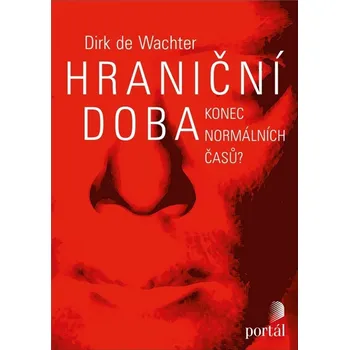 Hraniční doba - Prof. Dr. Dirk de Wachter