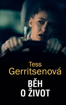 Běh o život - Tess Gerritsenová (2023, pevná)