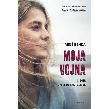 Moja vojna (2. diel) - René Benda